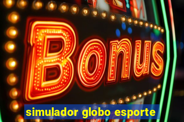 simulador globo esporte